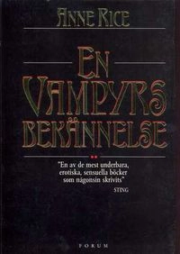 En vampyrs bekännelse; Anne Rice; 1995