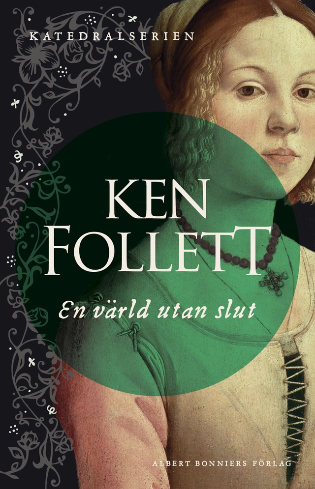 En värld utan slut; Ken Follett; 2017