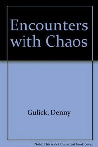 Encounters with chaos; Denny Gulick; 1992