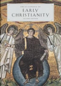 Encyclopedia of early Christianity; Everett Ferguson, Michael P. McHugh, Frederick W. Norris; 1998
