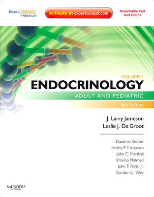 Endocrinology (Sixth Edition) ; Jameson J. Larry, De Groot Leslie J.; 2010