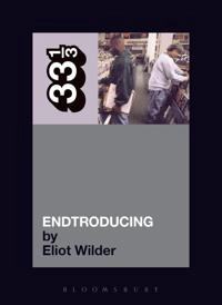Endtroducing--; Eliot Wilder; 2005