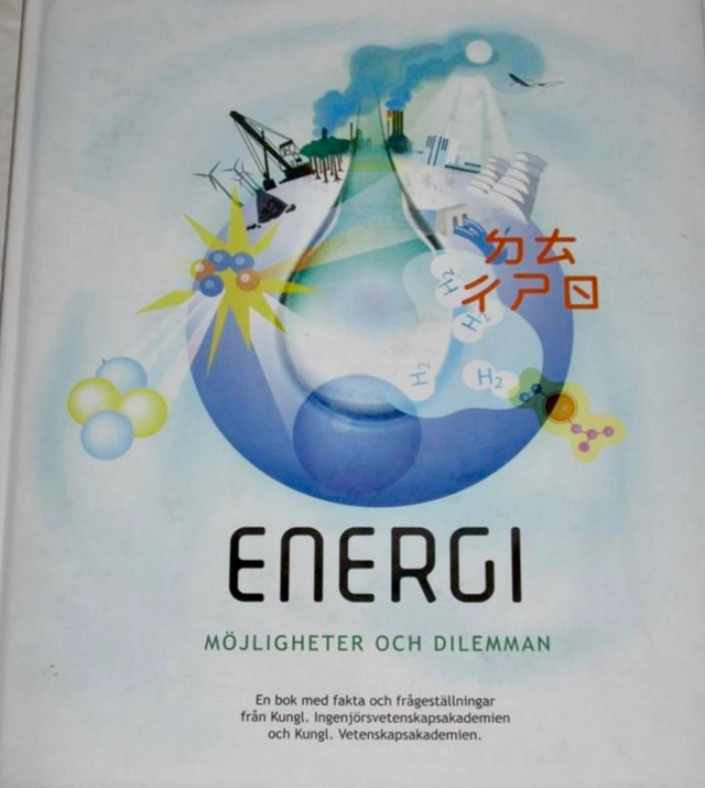 Energi : möjligheter och dilemman; Ingenjörsvetenskapsakademien, Kungl. Vetenskapsakademien; 2009