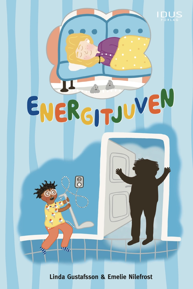 Energitjuven; Linda Gustafsson; 2023