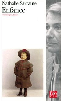 Enfance; Nathalie Sarraute; 1999
