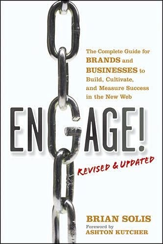 Engage!, Revised and Updated; Brian Solis; 2011