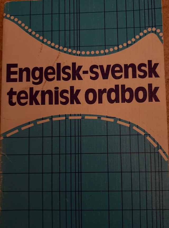 Engelsk-svensk teknisk ordbok; Henry G. Freeman; 1990