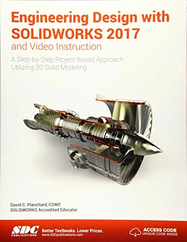 Engineering Design with Solidworks 2017 (Including Unique Access Code); David Planchard; 2017