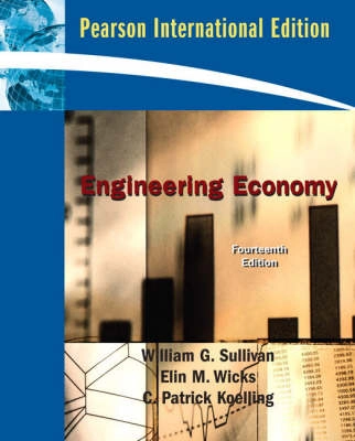 Engineering economy; William G. Sullivan; 2009