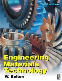 Engineering materials technology; Bolton; 1998