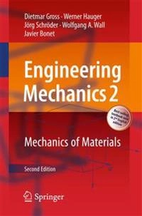 Engineering mechanics 2 - mechanics of materials; Javier Bonet; 2018