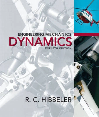 Engineering mechanics; R. C. Hibbeler; 2010