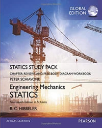 Engineering Mechanics: Statics, Study Pack, SI Edition; Russell Hibbeler; 2016