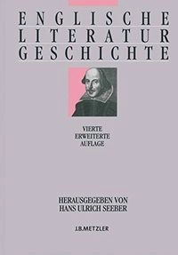 Englische Literaturgeschichte; Hans Ulrich Seeber, Stephan Kohl; 2004