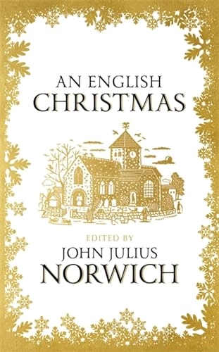 English Christmas; John Julius Norwich; 2020