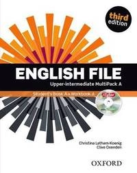 English File third edition: Upper-intermediate: MultiPACK A; Oxenden Clive, Christina Latham-Koenig; 2014