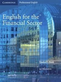 English for the financial sector; I. E. Mackenzie; 2010