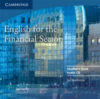 English for the Financial Sector - Only Audio CD; Norman Ian MacKenzie; 2008