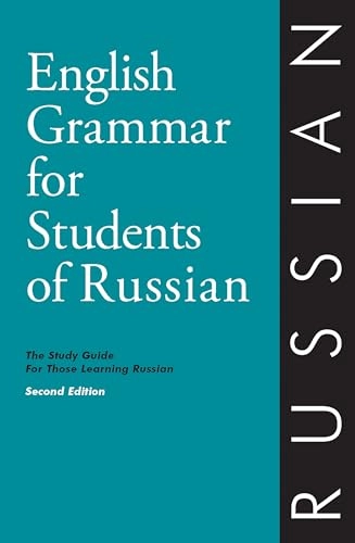 English Grammar for Students of Russian; Edwina J Cruise; 1993