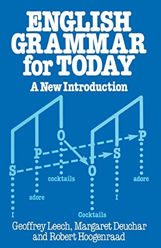 English grammar for today : a new introduction; Geoffrey N. Leech; 1982