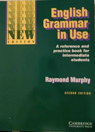 English grammar in use : a reference and practice book for intermediate students; Raymond Murphy; 1994