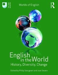 English in the world : history, diversity, change; Philip Seargeant; 2012