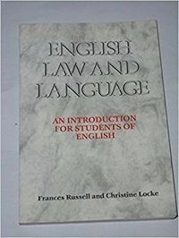 English law and language : [an introduction for students of English]; Frances Russell; 1992