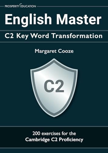 English Master C2 Key Word Transformation; Margaret Cooze; 2022