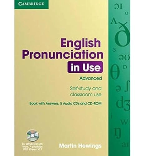 English pronunciation in use : advanced : self-study and classroom use; Martin Hewings; 2007