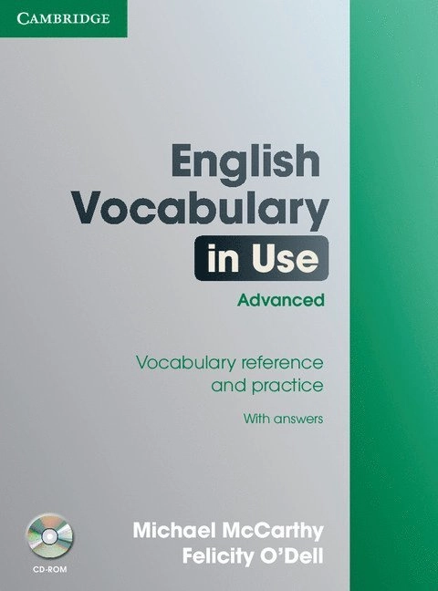 English vocabulary in use · Advanced; Michael McCarthy, Felicity O'Dell; 2002