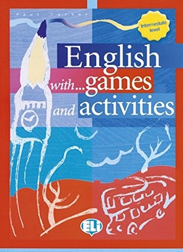 ENGLISH WITH... games, activities and lots of fun; Paul Carter, Maria Cleary; 2004