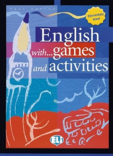English with... games and activities; Paul Carter; 2003