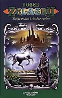 Enhörningens tecken; Roger Zelazny; 1998
