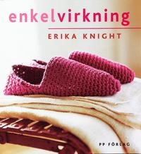Enkel virkning; Erika Knight; 2004