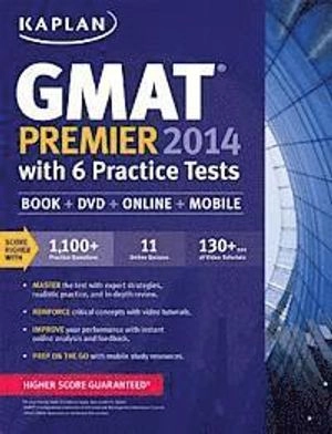 Enlarge Image Kaplan GMAT Premier 2014: With 6 Practice Tests; Kaplan; 2013