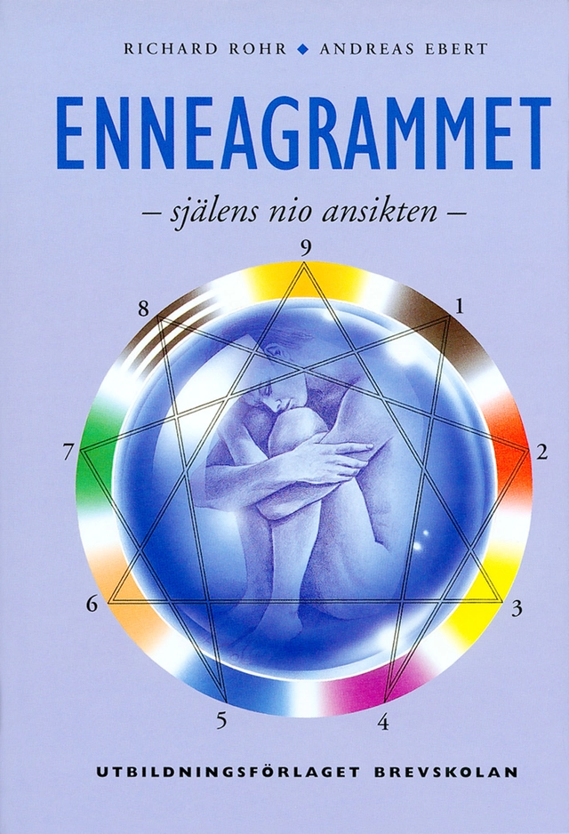 Enneagrammet : själens nio ansikten; Richard Rohr; 1996