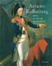 Enögde älskaren : roman; Annette Kullenberg; 2003