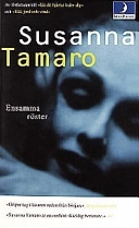 Ensamma röster; Susanna Tamaro; 1998
