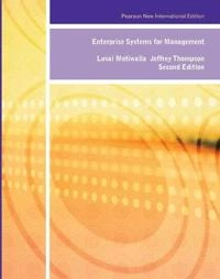 Enterprise systems for management; Luvai Motiwalla & Jeffrey Thompson; 2014