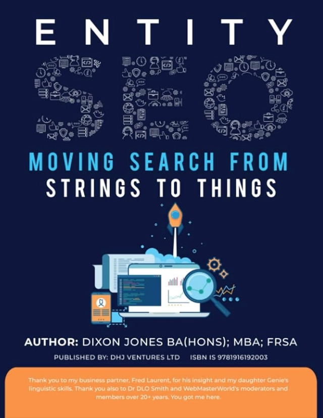Entity SEO - moving search from things to strings; Dixon Jones; 2023