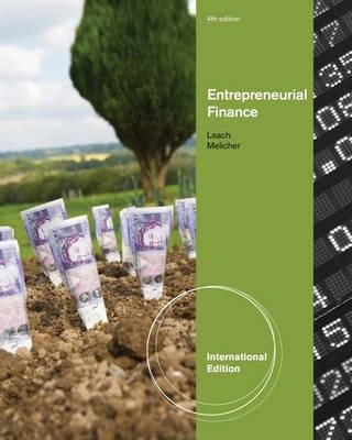 Entrepreneurial finance; J. Chris Leach; 2011