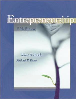 Entrepreneurship; Robert D. Hisrich; 2002