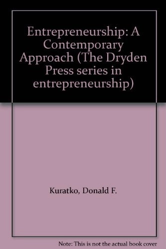Entrepreneurship : a contemporary approach; Donald F. Kuratko; 1995