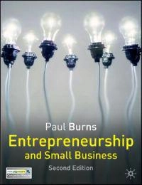 Entrepreneurship and small business; Paul Burns; 2007