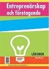Entreprenörskap och företagande - Lärobok; Meg Marnon; 2014