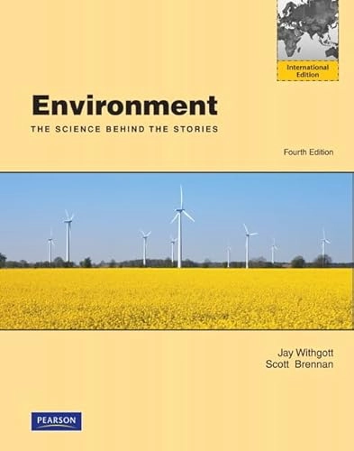 Environment : the science behind the stories; Jay Withgott; 2011