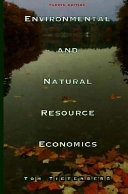 Environmental and natural resource economics; Thomas H. Tietenberg; 1996