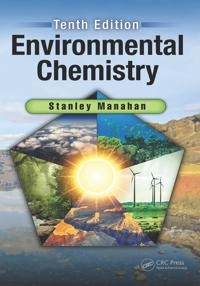Environmental chemistry; Stanley E. Manahan; 2017