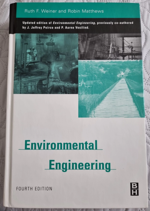 Environmental engineering; Ruth F. Weiner; 2003