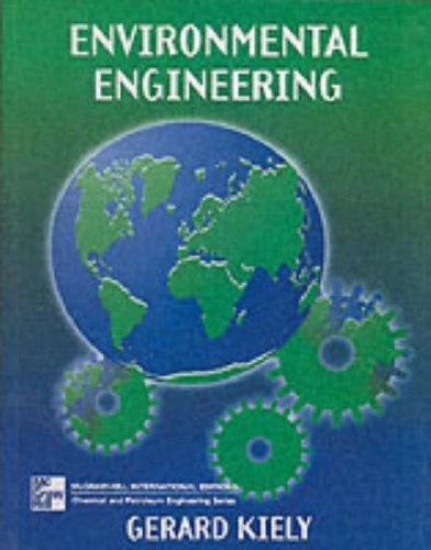 Environmental EngineeringChemical and petroleum engineering seriesMcGraw-Hill International EditionsMcGraw-Hill International Editions: Chemical and petroleum engineering series; Gerard Kiely; 1630
